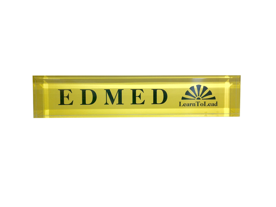 EDMED Desk Sign